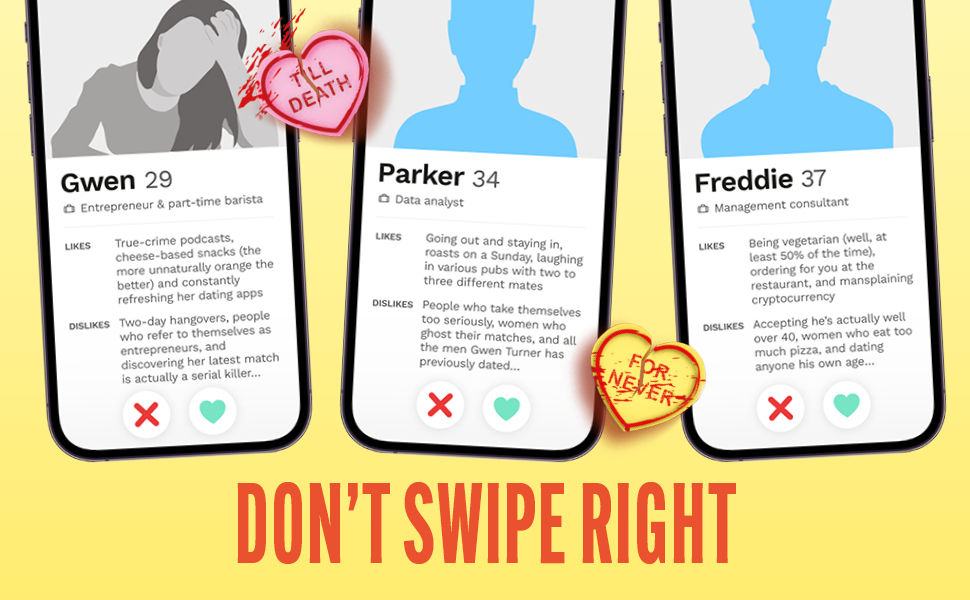 Don't Swipe Right An addictive, laughoutloud 2023 debut murder