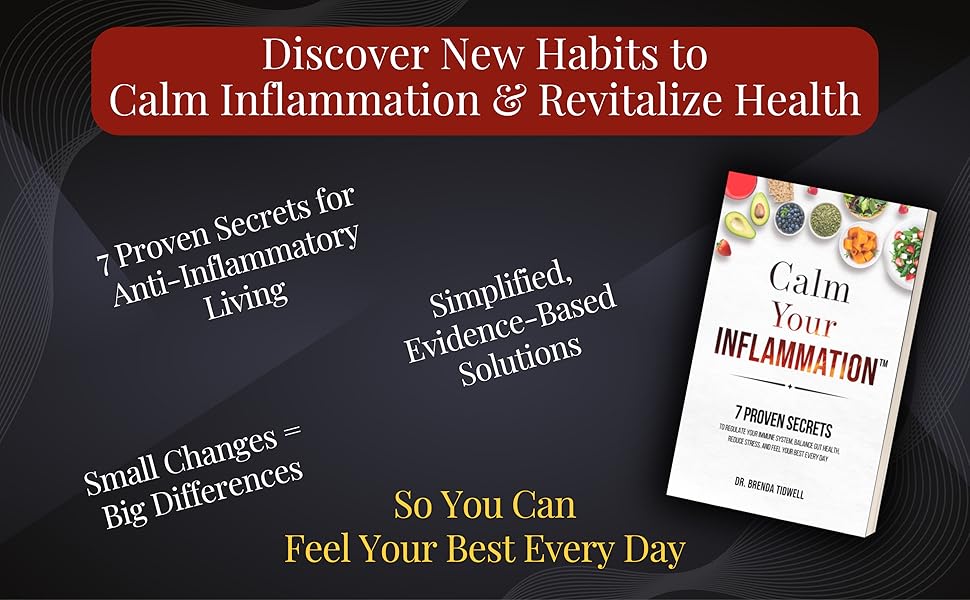 Discover New Habits to Calm Inflammation and Revitalize Health