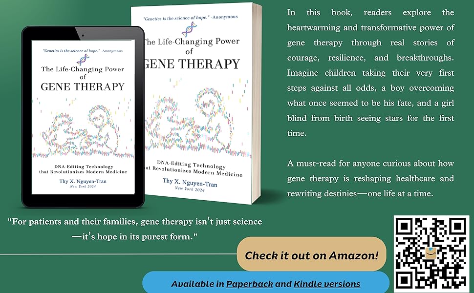 The Life-changing power of gene therapy DNA editing technology that revolutionizes modern medicine
