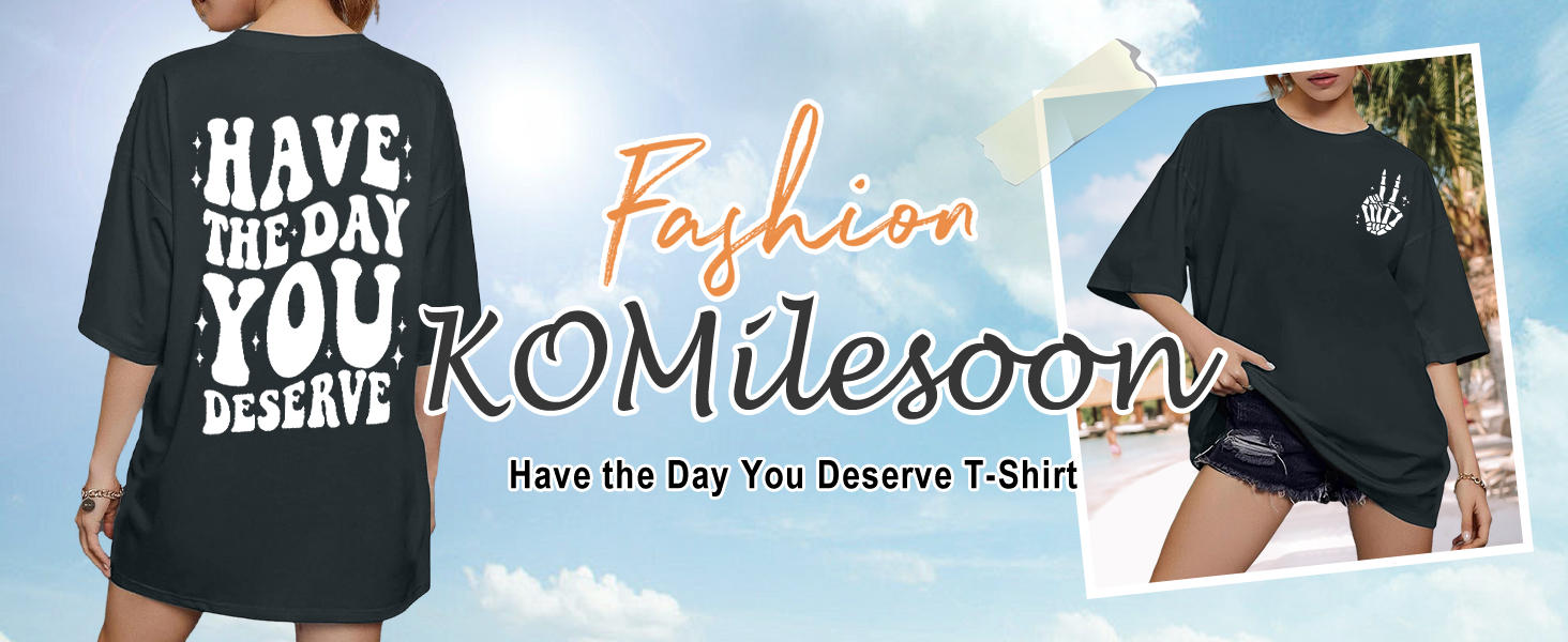 KOMilesoon Deserve Day Funny Skeletons Shirts Casual Oversized Graphic Tees Tops