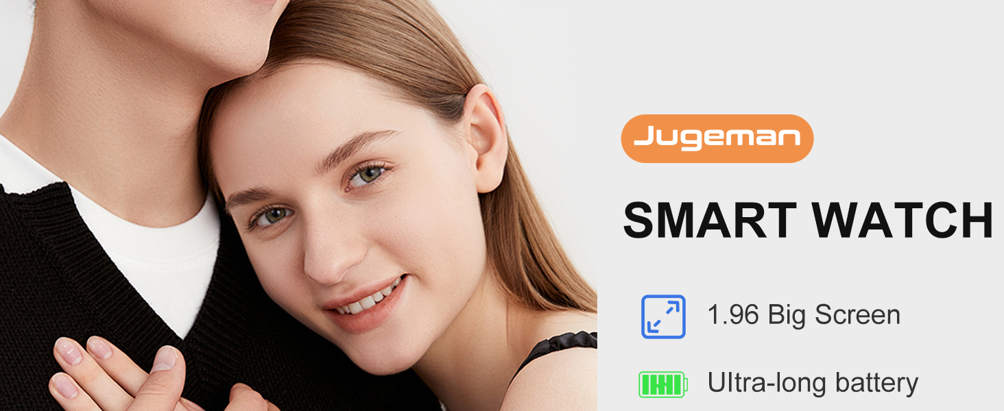 Jugeman smart watch advertisement showing a person's wrist. Features include a 1.96 big screen and ultra-long battery life.