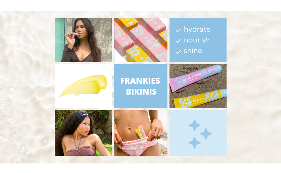 frankies bikinis lip butter
