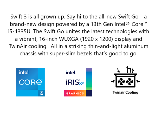 Acer Swift Go; touch screen laptop; Twinair; purifiedview; intel 13th gen; intel evo laptop; 16:10