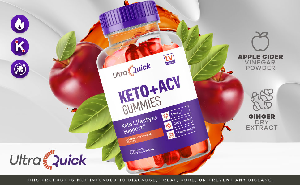 Ultra Quick Keto ACV Gummies, Ultra Quick Gummy, Ultra