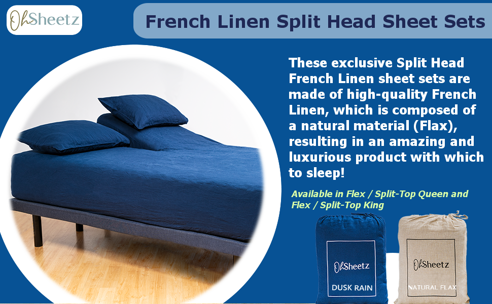 Oh Sheetz Flex/Split Top King French Linen Sheet Set All Natural Luxury Sheet Set Split Head