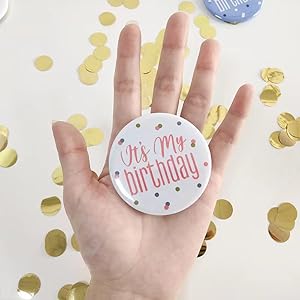 It's My Birthday Button