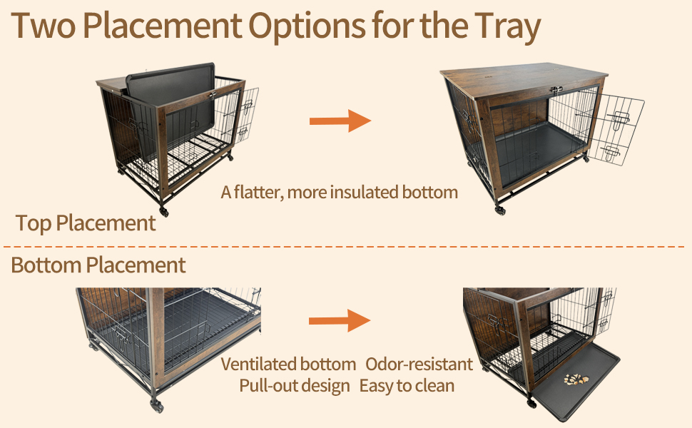 Two Placement Options for the Tray