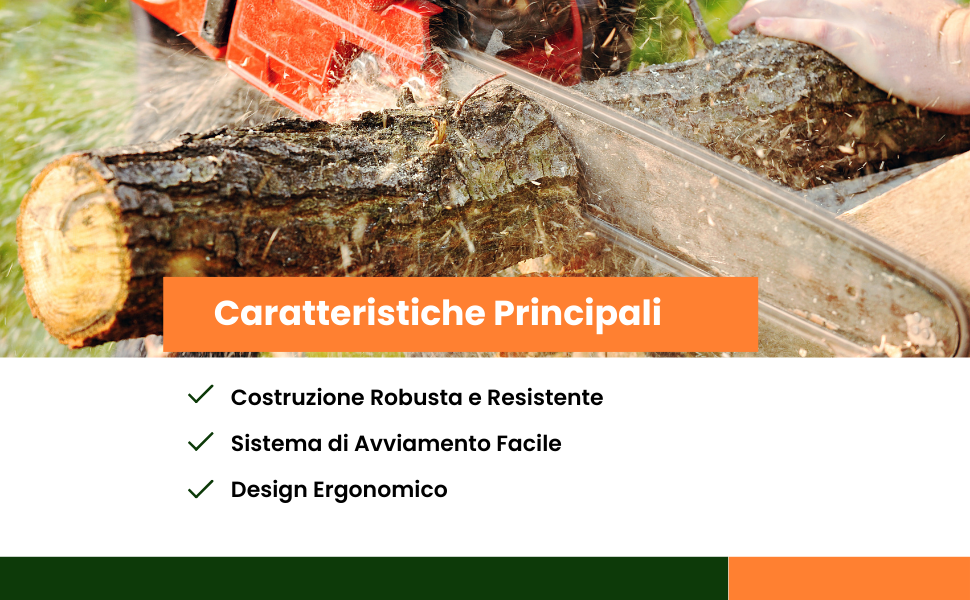 Motosega che taglia tronchi di legno con testo sovrapposto che evidenzia la struttura robusta, il sistema di avvio facile e le caratteristiche di design ergonomico