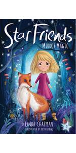Star Friends Chapter Book 1 Mirror Magic