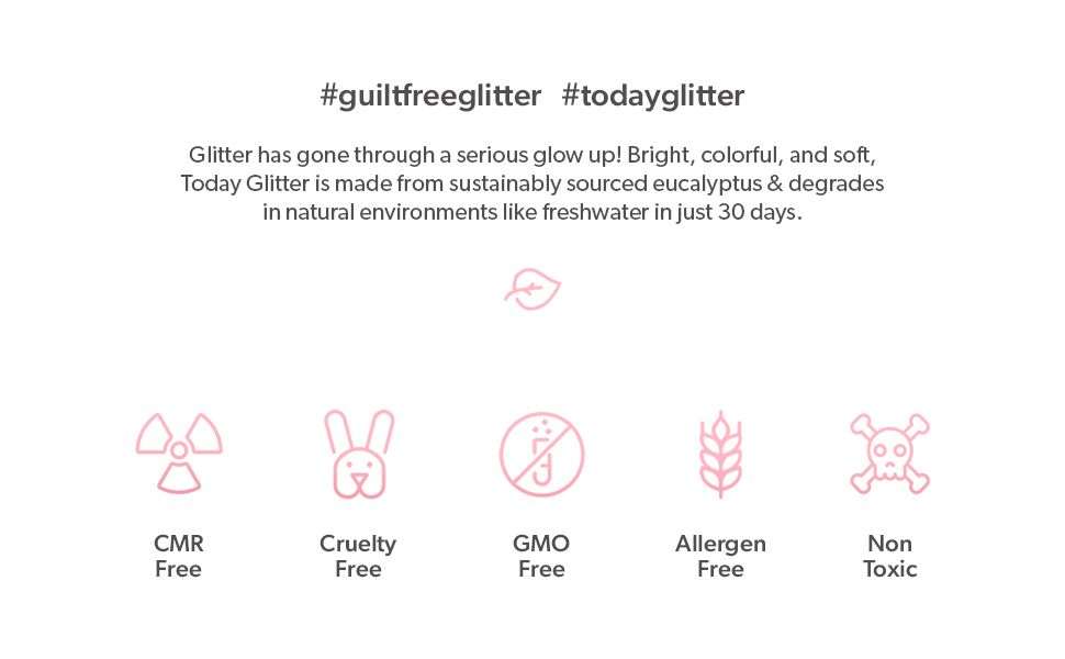 Today Glitter, Glitter