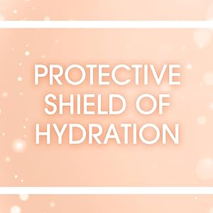 Protective shield of hydration