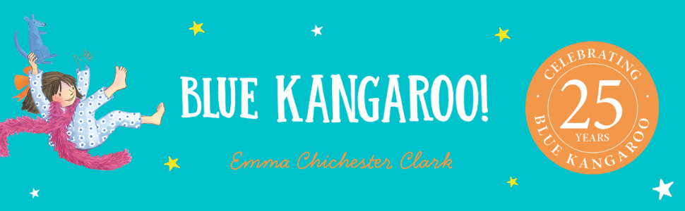 Emma Chichester Clark, Blue Kangaroo, classic picture books