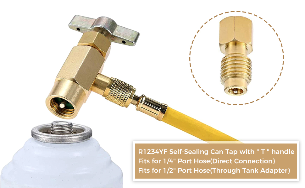 R1234YF SelfSealing Can Tap with R134A Tank Adapter, 1/2’’ Acme to 1/4