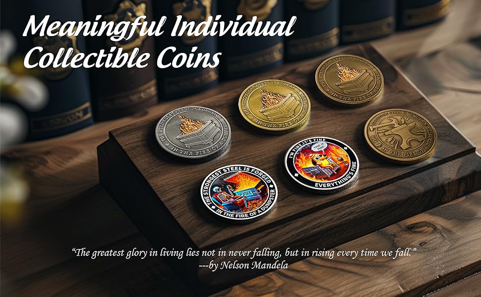 The Strongest Steel is Forged Dumpster Fire Coin