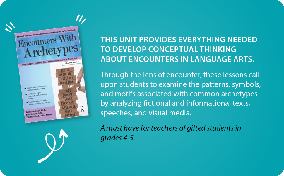 Encounters With Archetypes Integrated ELA Lessons for