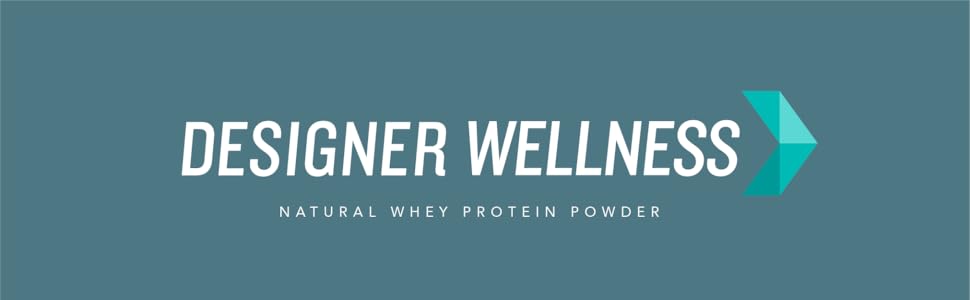 Designer Wellness, Designer Whey, Designer Protein, Natural Whey protein powder