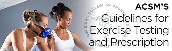 ACSM's Guidelines for Exercise Testing and Prescription Header Image