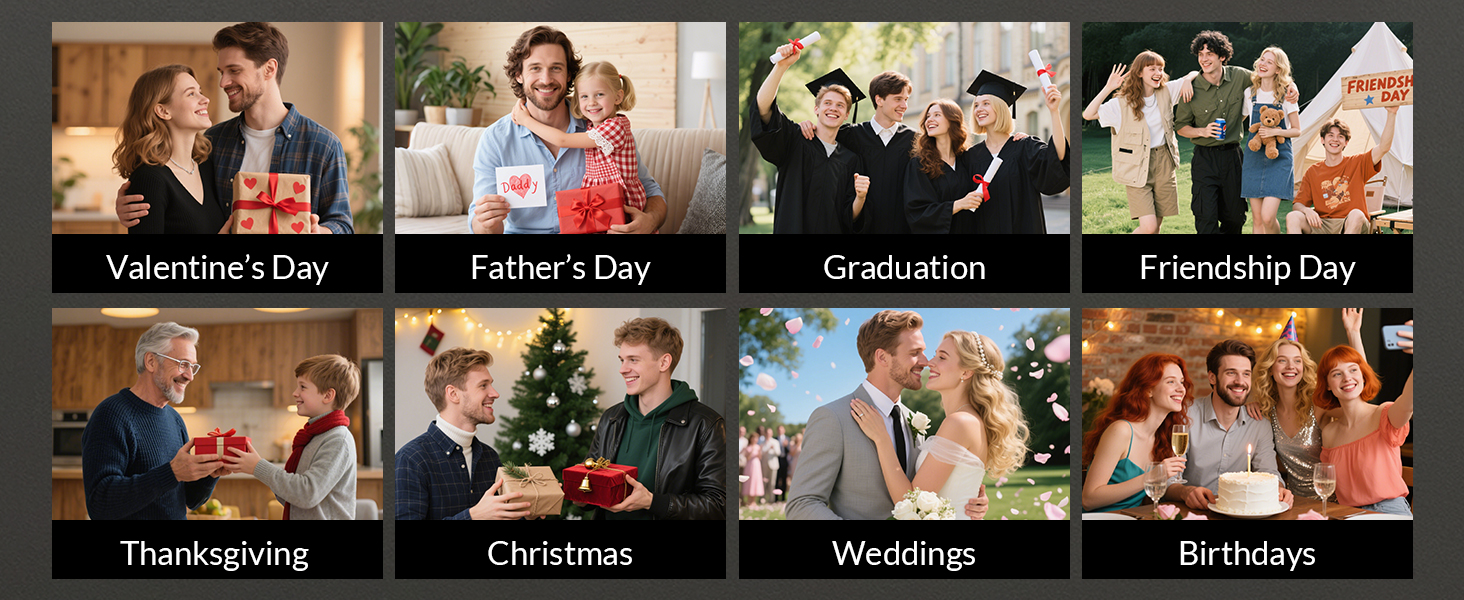 Valentine&#39;s Day Thanksgiving Father&#39;s Day Christmas Graduation Weddings Friendship Day Birthdays