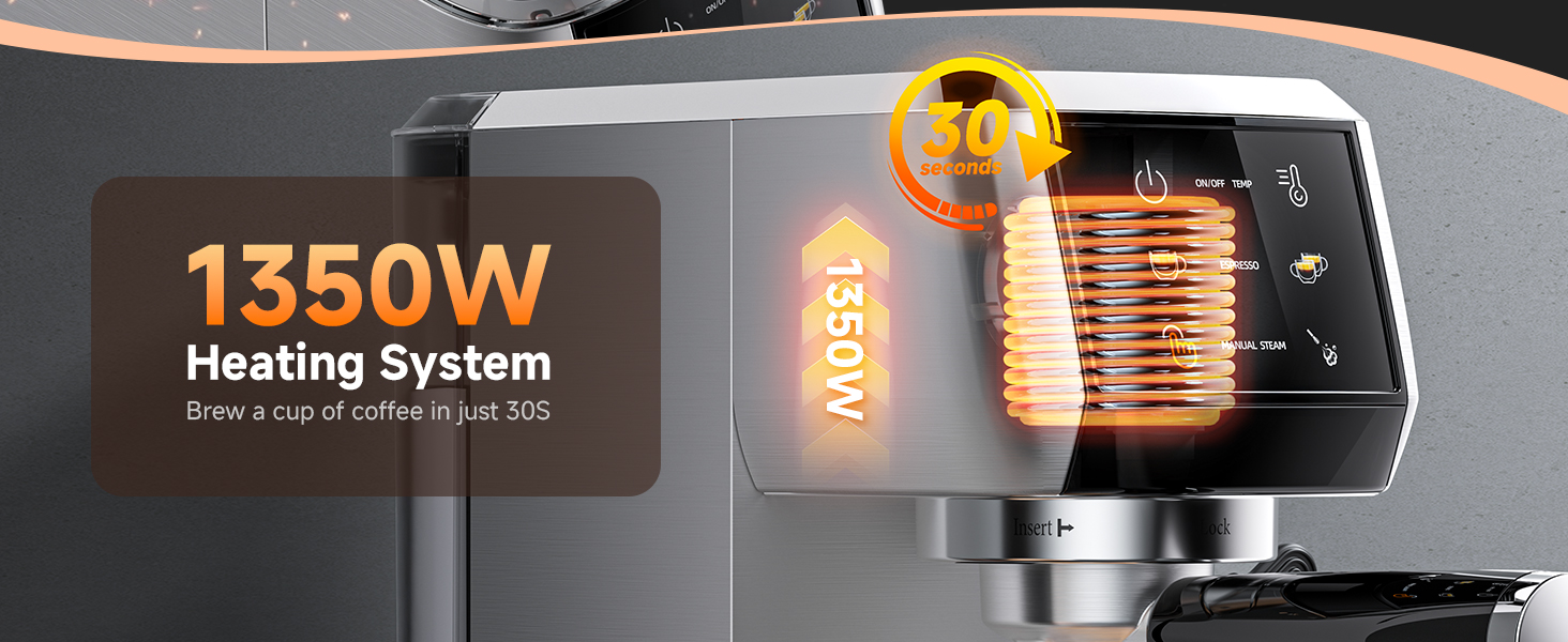 Efficient 1350W Heating System Brew a cup of coffee in just 30S