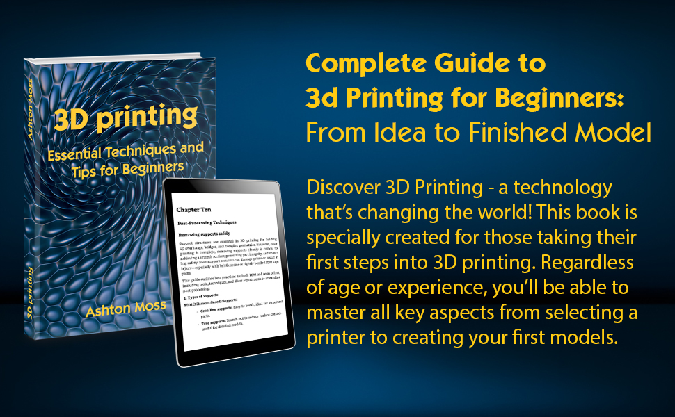 3D printing book guide and tablet with tips for beginners dummies 2025
