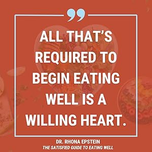 Quote from The Satisfied Guide to Eating Well