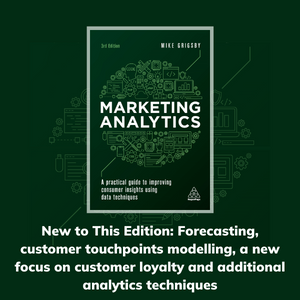New to this edition: Forecasting, customer touchpoints, modelling, customer loyalty & more.