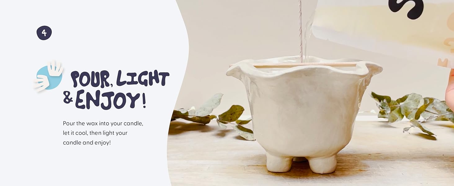 Pour, Light & Enjoy