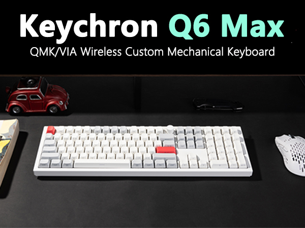 Keychron Q6 Max(US配列) Keychron Q6 Max ワイヤレス カスタム メカニカルキーボード