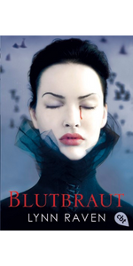 Blutbraut: Romantische Dark Fantasy : Raven, Lynn: Amazon.de: Bücher