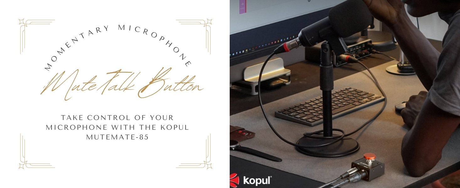 KOPUL Momentary Microphone Mute/Talk Button