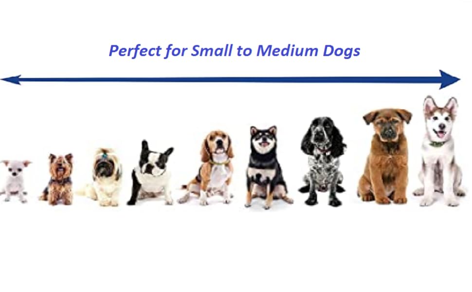 Suitable for Small, Medium and Large Dogs