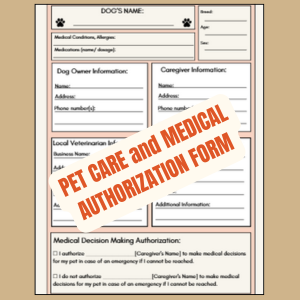 Pet Care and Medical Authorization Form