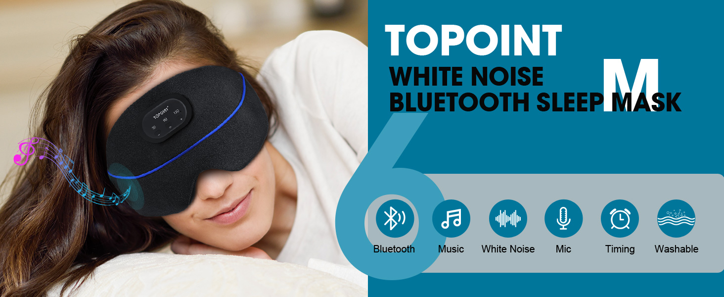 TOPOINT Bluetooth Sleep Mask, White Noise with 34 Soothing
