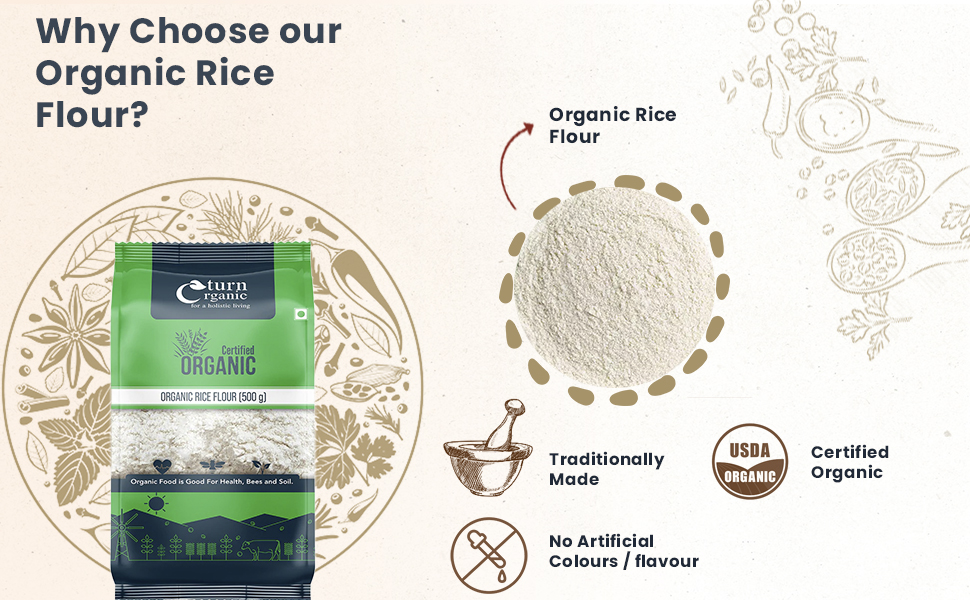 Turn Organic Rice Flour 500g Organic Rice Flour For Skin Organic