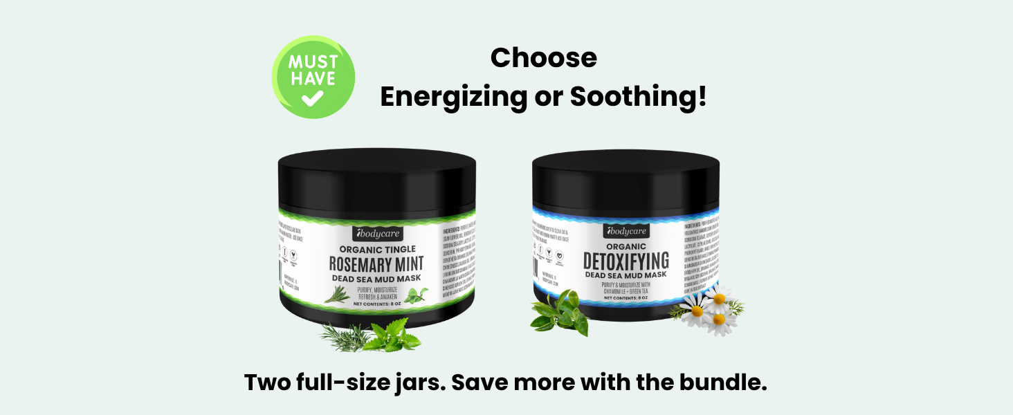 Our Rosemary Mint Dead Sea Mud Mask and Detox Dead Sea Masks are Energizing or Soothing