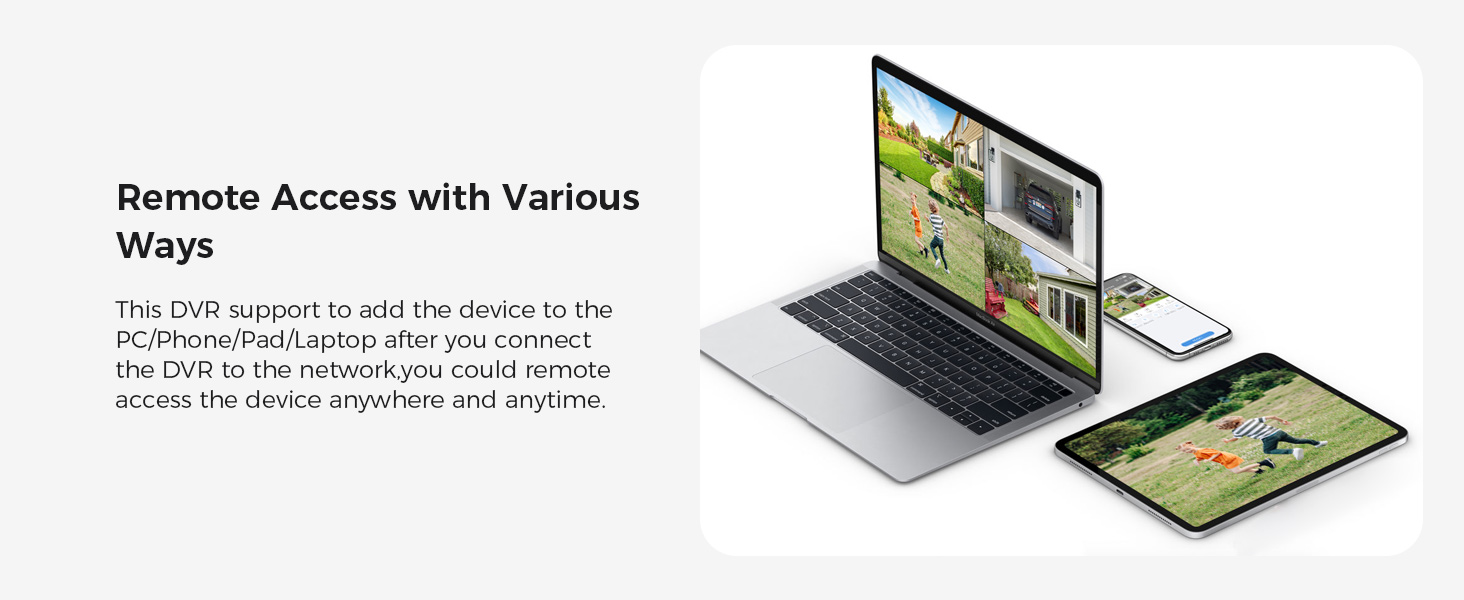 Various remote ways