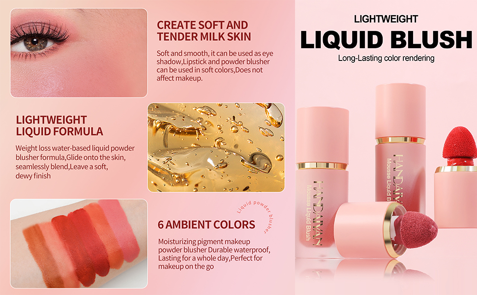 Liquid blush makeup product advertisement showing pink packaging, formula texture, and color swatches. Highlights lightweight formula and six color options.