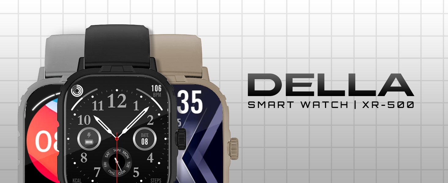 Della Smart Watch XR-500