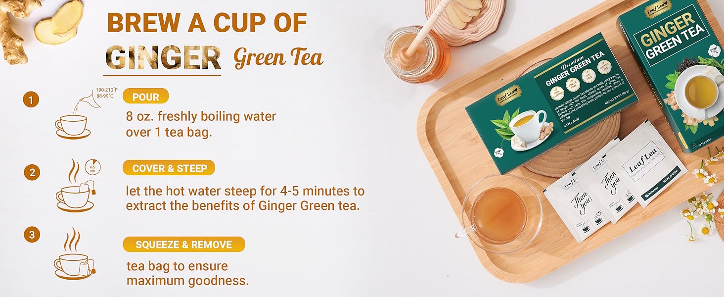 Brew a Cup of LeafLea Ginger Green Tea - Simple Steps for Maximum Flavor and Goodness