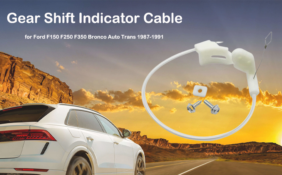 Zieichy Gear Shift Indicator Cable Fits for Ford F150 F250 F350 Bronco Automatic