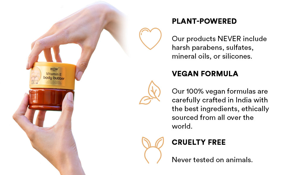 WOW Body Butter Vitamin E Perfect Skin Hydration Improves Skin Texture No Parabens & Sulfates