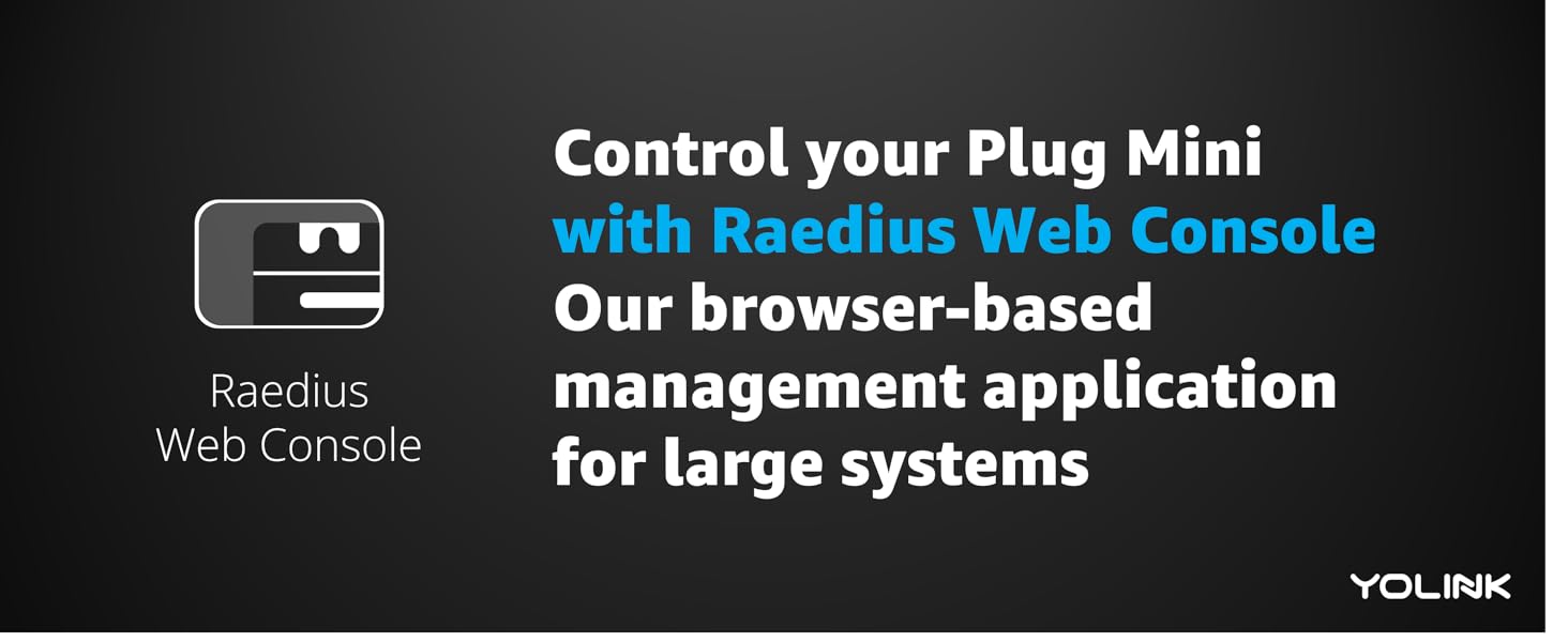 manage your plug mini with raedius web console