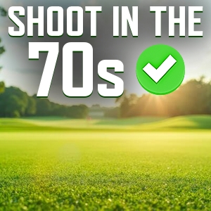 Shoot in the 70s golf