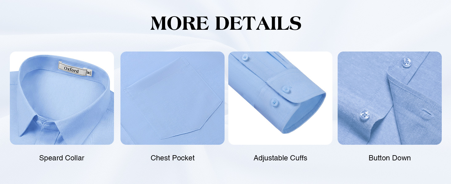 More details: Spread collar Chest Pocket Adjustable Cuffs Button Down