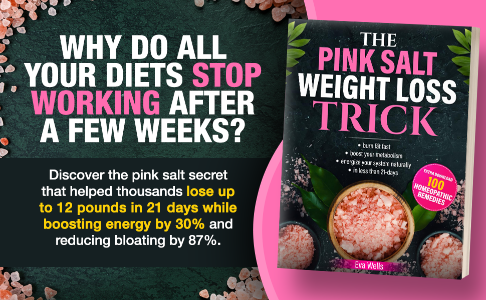 why do all your diets stop working after a few weeks pink salt weight loss trick cover