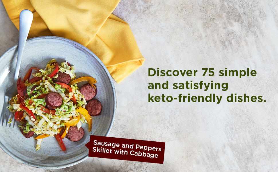 Discover 75 keto-friendly dishes designed to be simple and satisfying. 