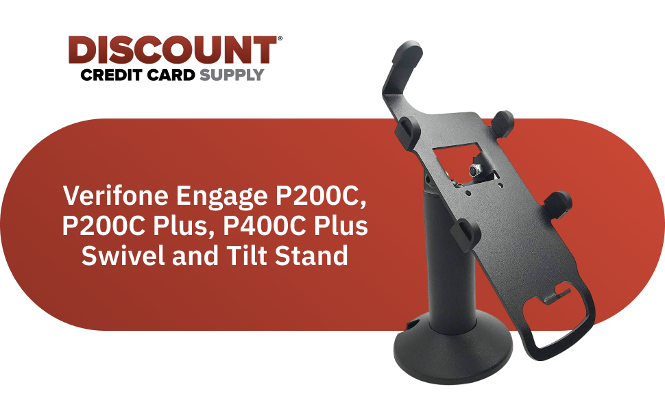 Verifone Engage P200C, P200C Plus, P400C Plus Swivel and Tilt Stand