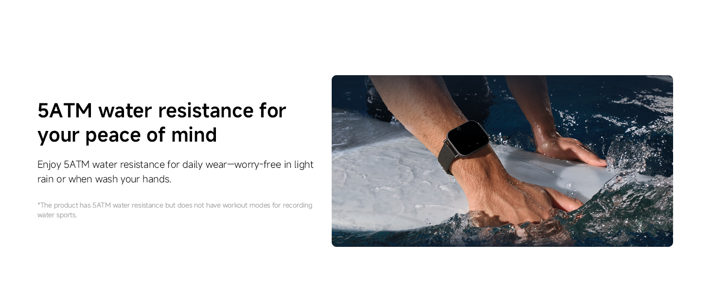 Text reads '5ATM water resistance for your peace of mind'. Shows a close-up photograph of hands touching or splashing water surface.