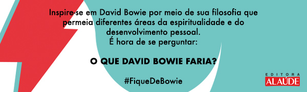 mindfulness, david bowie, rock, meditação, bem-estar, autoconhecimento, autoajuda