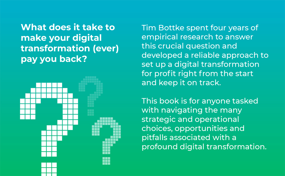 what does it take to make your digital transformation pay you back